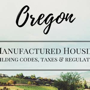 oregon manufactured housing regulations